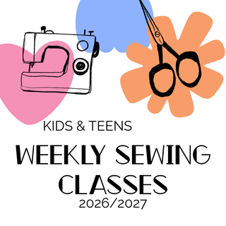 Kids & Teens Weekly Sewing Program 2026/2027