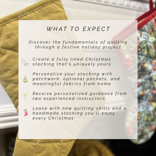 Quilted Holiday Stocking - Sewing Workshop
