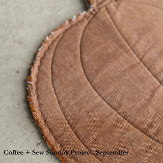 Coffee + Sew Sunday