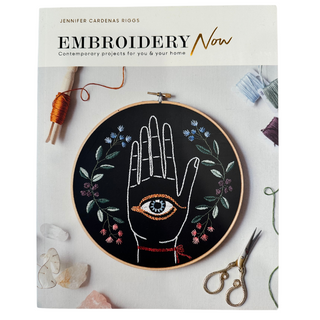 Embroidery Now - Contemporary Projects for You and Your Home