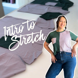Intro to Stretch Fabrics - Make a T-shirt
