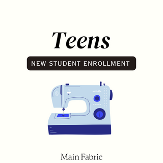 Teen Sewing - New Students (Register Oct 1st)