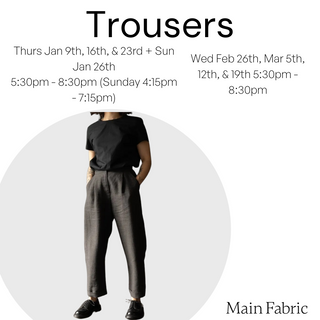 Trousers - In-Person Sewing Workshop at 5 King Street, Dundas