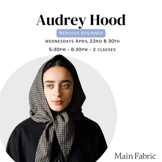 Audrey Hood - In-Person Sewing Workshop at 43 Cootes Dr, Dundas