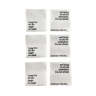 "Long Live All The Magic We Made" Sew-In Tags - 6pc