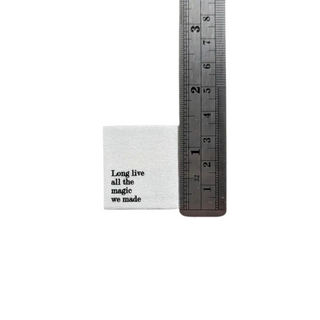 "Long Live All The Magic We Made" Sew-In Tags - 6pc