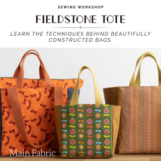 Fieldstone Tote Bag Sewing Workshop