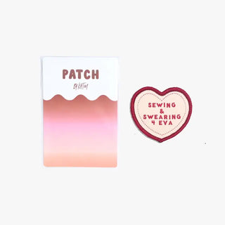 Iron On Patch - Sewing and Swearing 4 Eva